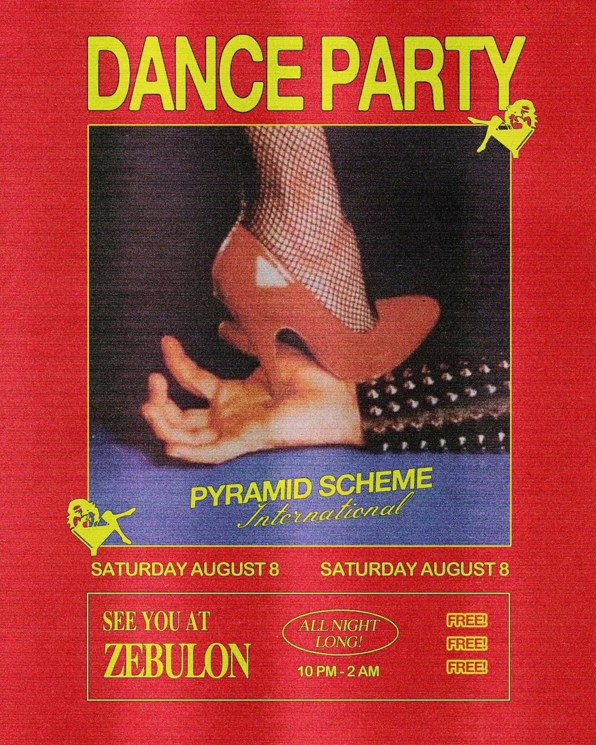 Official event artwork for Pyramid Scheme International Dance Party