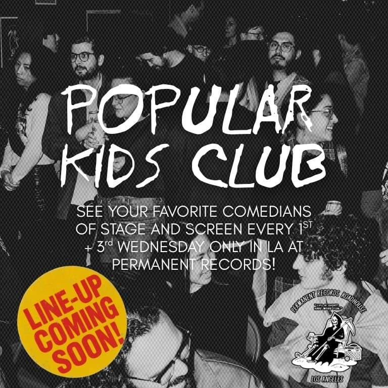 Official event artwork for Popular Kids Club Comedy Show