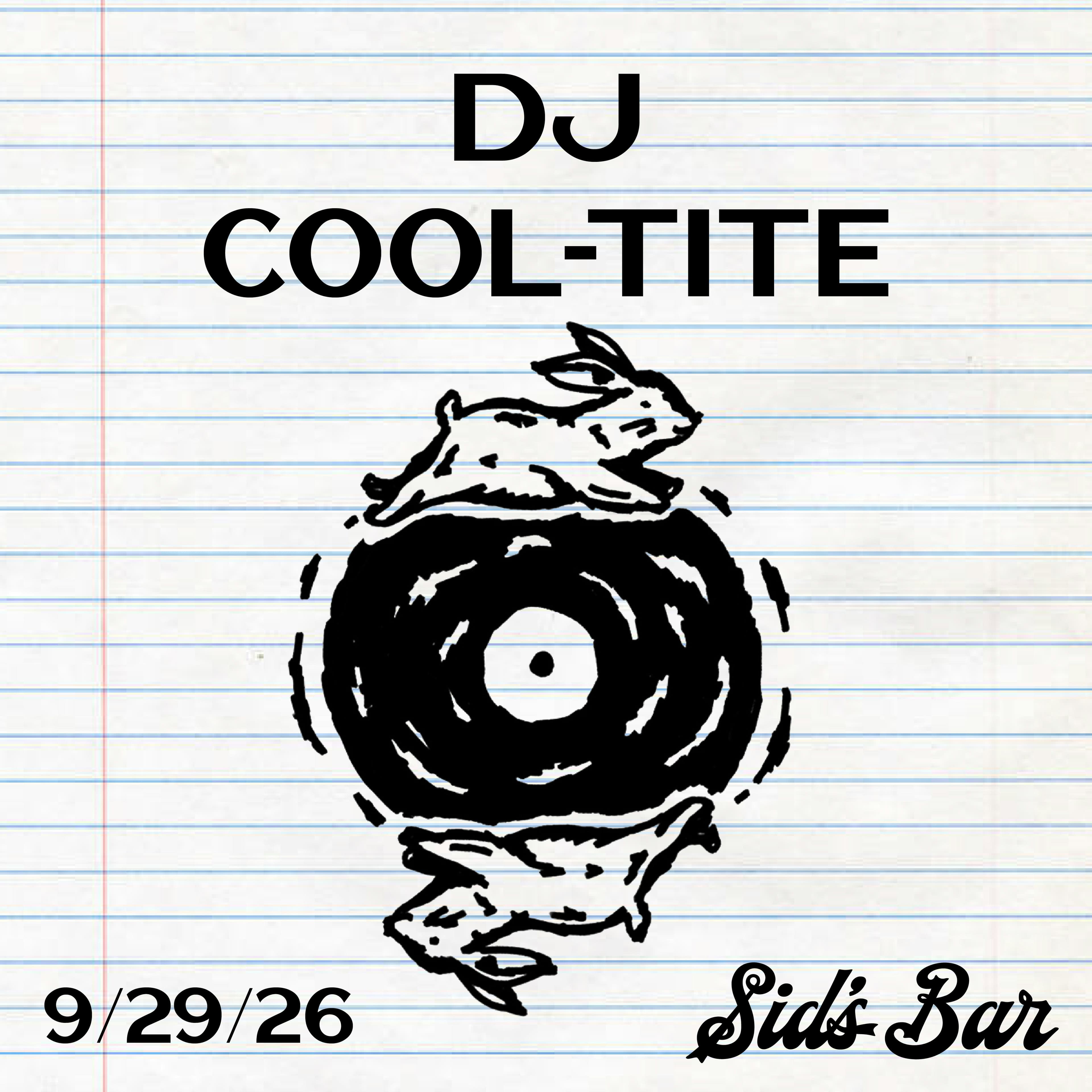 Official event artwork for DJ Cool-Tite