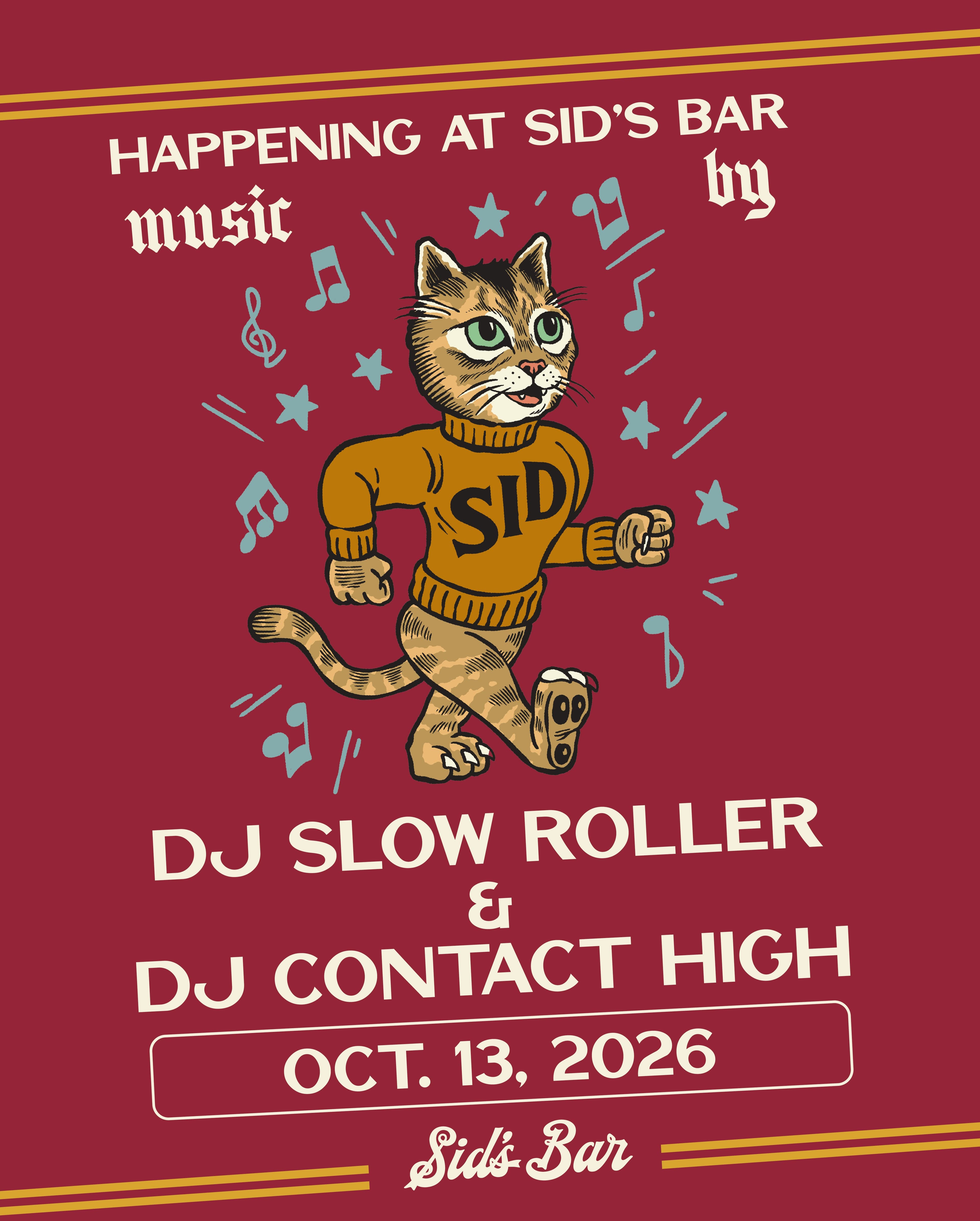 Official event artwork for DJ Slow Roller & DJ Contact High