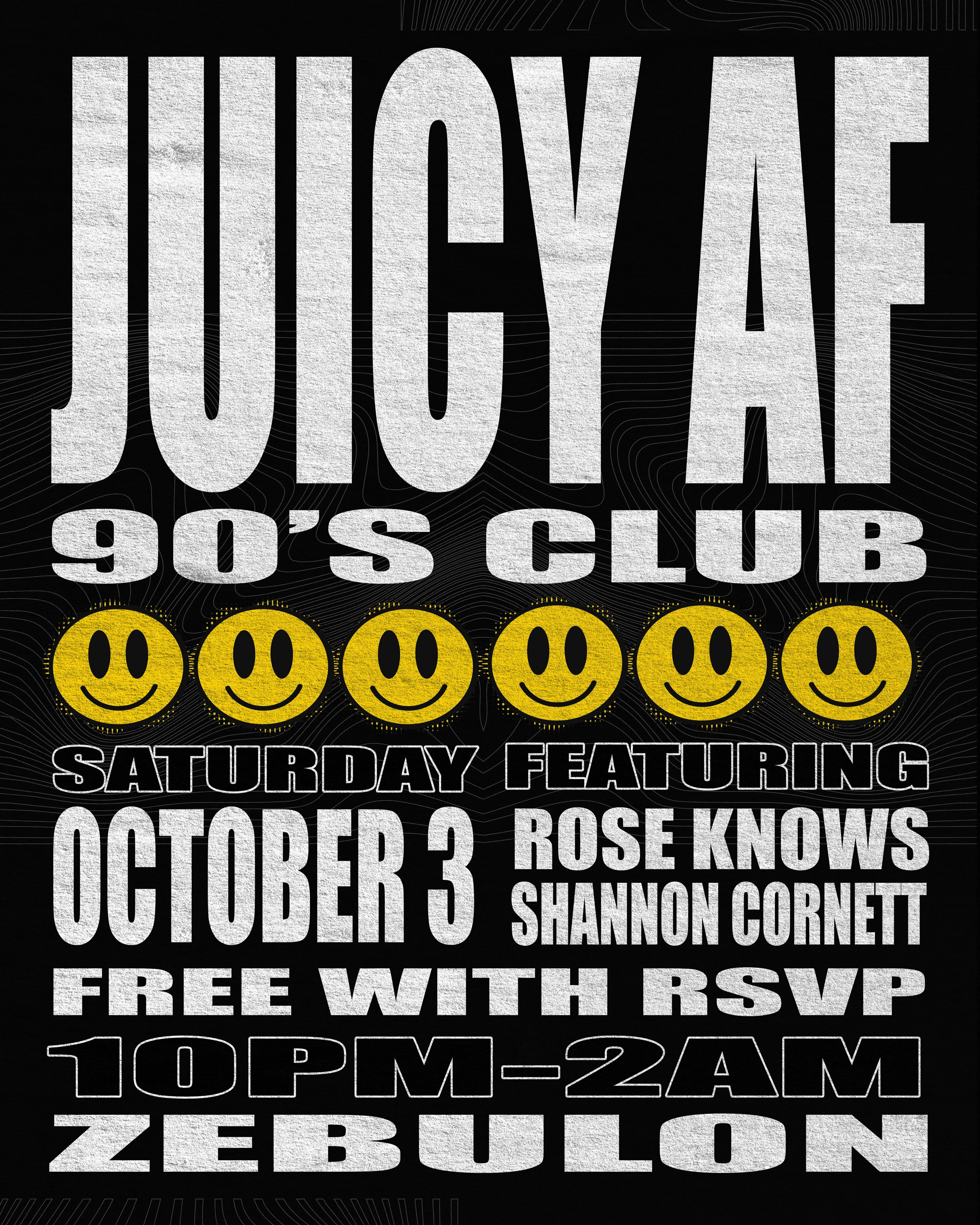 Official event artwork for Juicy AF 90s Club Dance Party