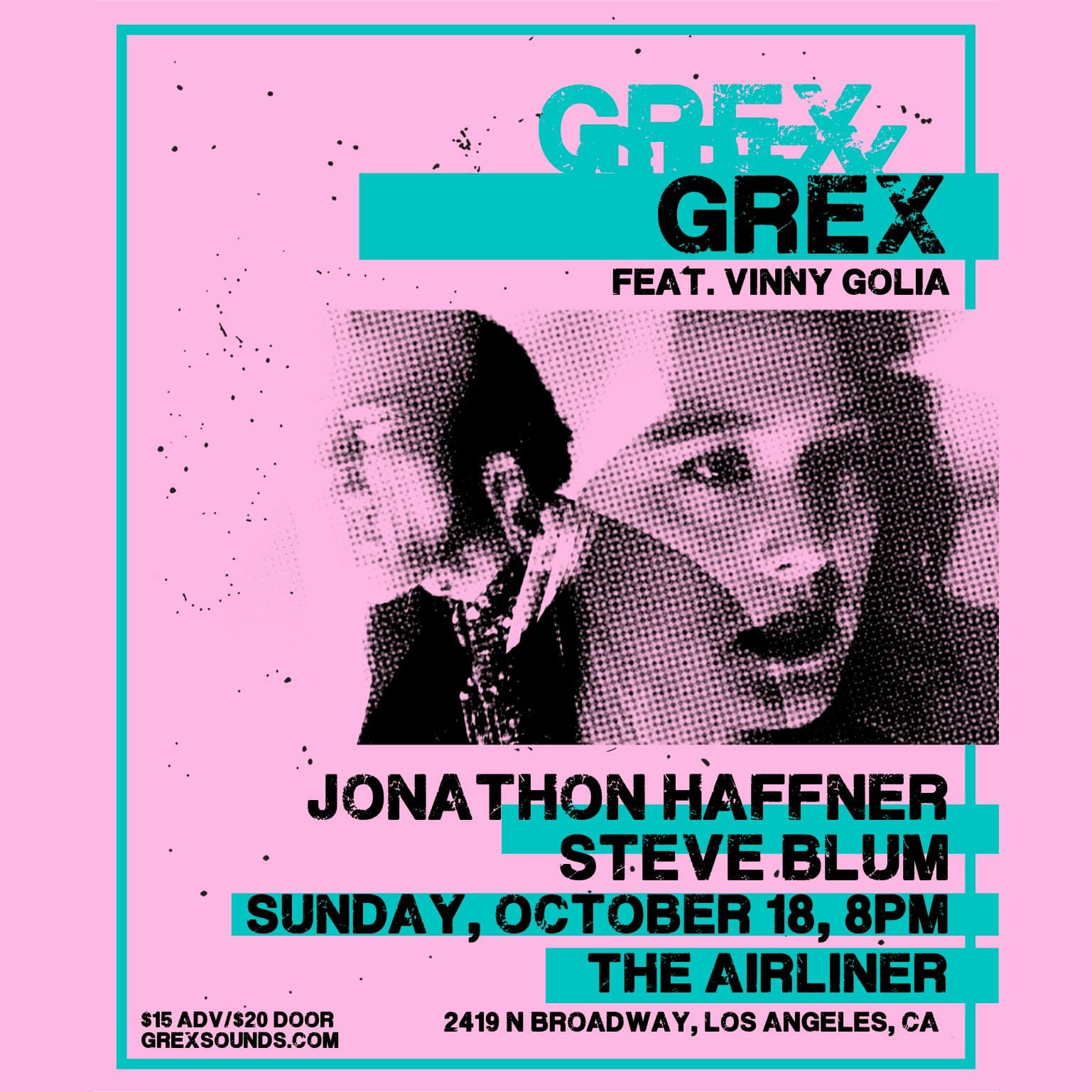 Official event artwork for Grex • Jonathon Haffner • Steve Blum