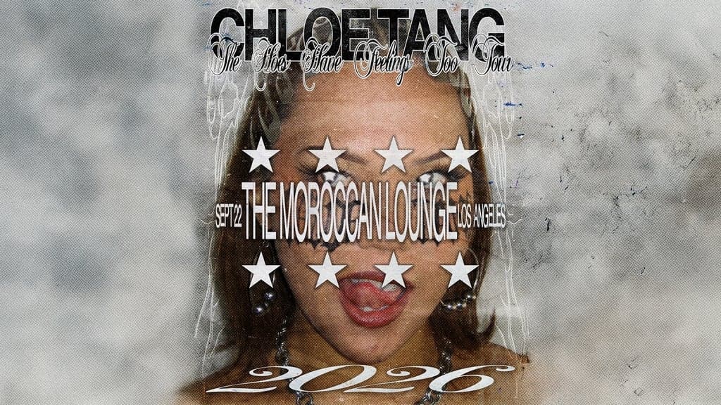 Official event artwork for Chloe Tang: The Hoes Have Feelings Too Tour