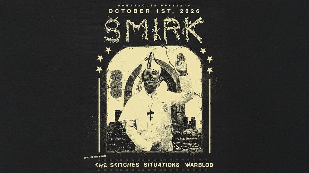 Official event artwork for Powerhouse Presents: Smirk