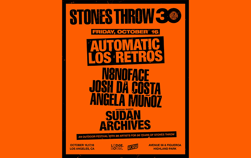 Official event artwork for Stones Throw 30, Automatic, Los Retros